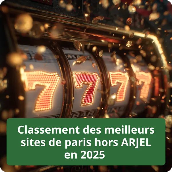 Classement des meilleurs sites de paris hors ARJEL en 2025 – top plateformes recommandées Classement des meilleurs sites de paris hors ARJEL en 2025