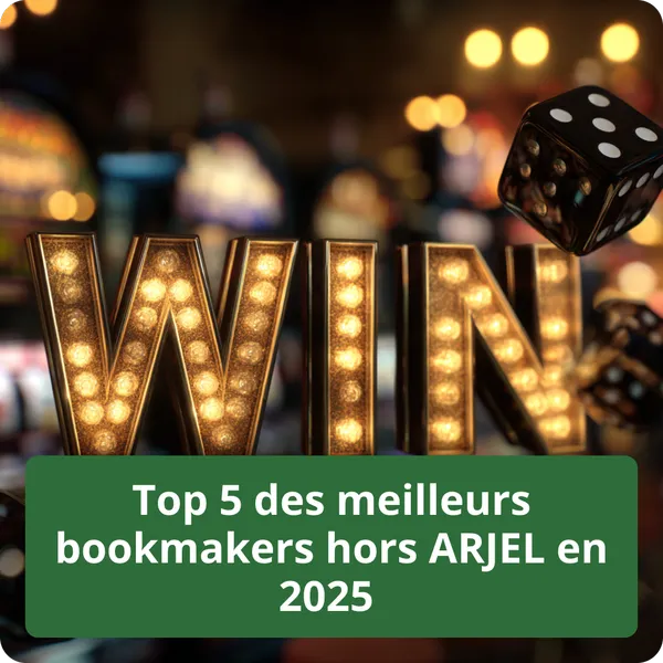 Top 5 des meilleurs bookmakers hors ARJEL en 2025 – classement et caractéristiques Top 5 des meilleurs bookmakers hors ARJEL en 2025